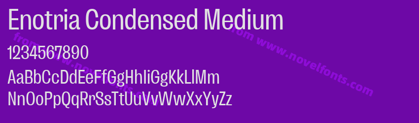 Enotria Condensed MediumPreview Enotria Condensed MediumPreview