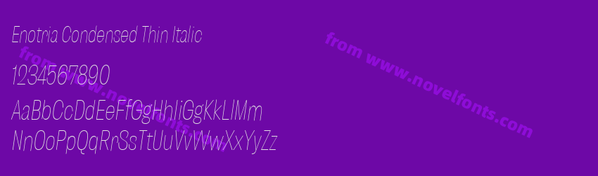 Enotria Condensed Thin ItalicPreview Enotria Condensed Thin ItalicPreview