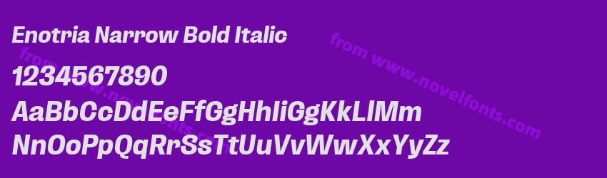 Enotria Narrow Bold ItalicPreview Enotria Narrow Bold ItalicPreview