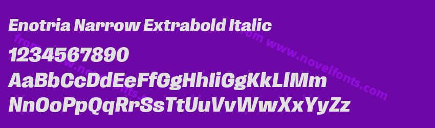 Enotria Narrow Extrabold ItalicPreview Enotria Narrow Extrabold ItalicPreview