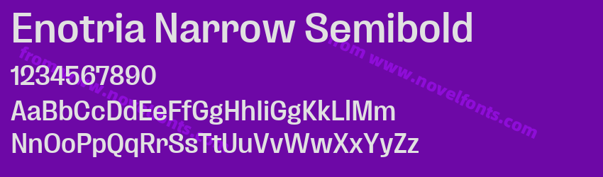 Enotria Narrow SemiboldPreview Enotria Narrow SemiboldPreview