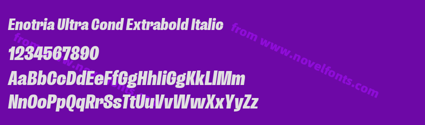Enotria Ultra Cond Extrabold ItalicPreview Enotria Ultra Cond Extrabold ItalicPreview
