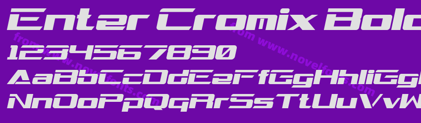 Enter Cromix Bold ItalicPreview Enter Cromix Bold ItalicPreview