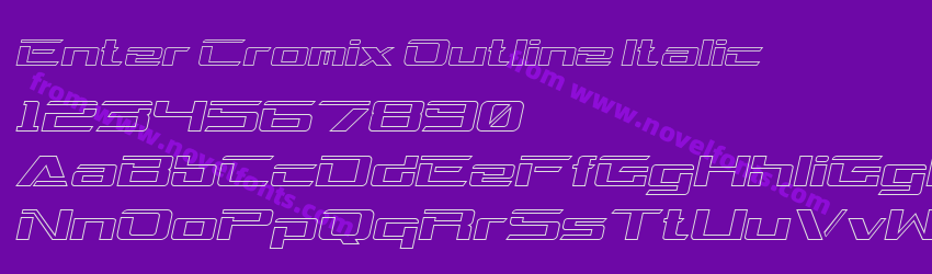 Enter Cromix Outline ItalicPreview Enter Cromix Outline ItalicPreview