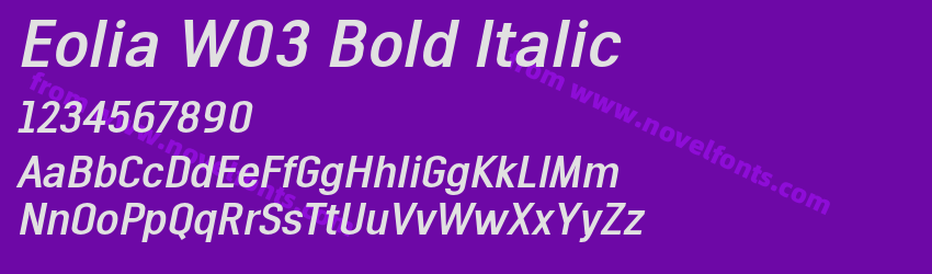 Eolia W03 Bold ItalicPreview Eolia W03 Bold ItalicPreview