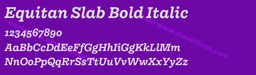 Equitan Slab Bold ItalicPreview Equitan Slab Bold ItalicPreview
