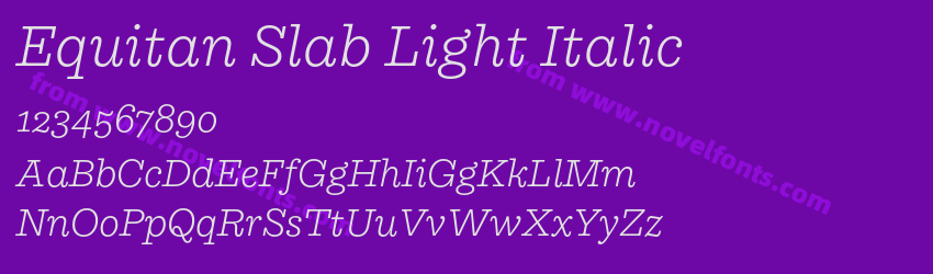 Equitan Slab Light ItalicPreview Equitan Slab Light ItalicPreview