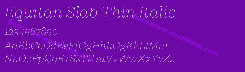 Equitan Slab Thin ItalicPreview Equitan Slab Thin ItalicPreview