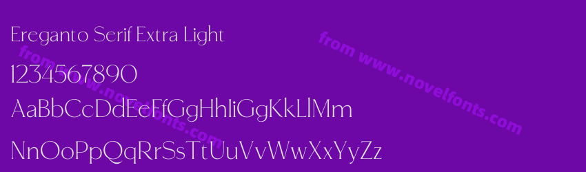 Ereganto Serif Extra LightPreview Ereganto Serif Extra LightPreview