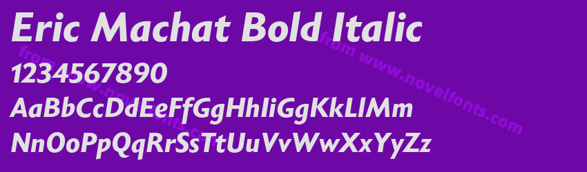 Eric Machat Bold ItalicPreview Eric Machat Bold ItalicPreview