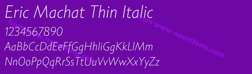 Eric Machat Thin ItalicPreview Eric Machat Thin ItalicPreview