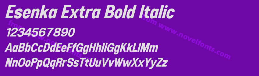 Esenka Extra Bold ItalicPreview Esenka Extra Bold ItalicPreview