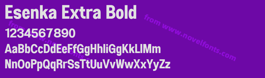 Esenka Extra BoldPreview Esenka Extra BoldPreview