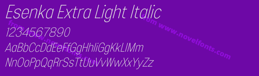 Esenka Extra Light ItalicPreview Esenka Extra Light ItalicPreview