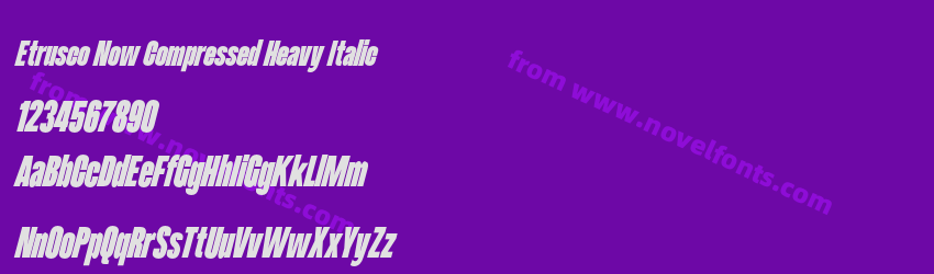 Etrusco Now Compressed Heavy ItalicPreview Etrusco Now Compressed Heavy ItalicPreview