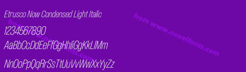 Etrusco Now Condensed Light ItalicPreview Etrusco Now Condensed Light ItalicPreview