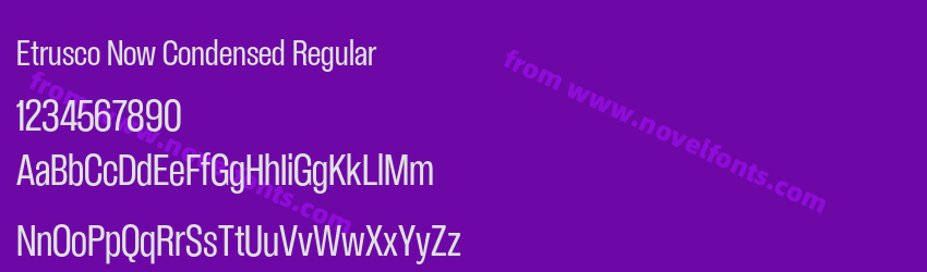 Etrusco Now Condensed RegularPreview Etrusco Now Condensed RegularPreview