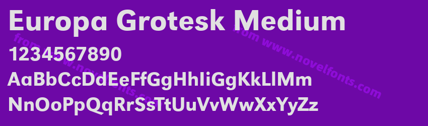 Europa Grotesk MediumPreview Europa Grotesk MediumPreview