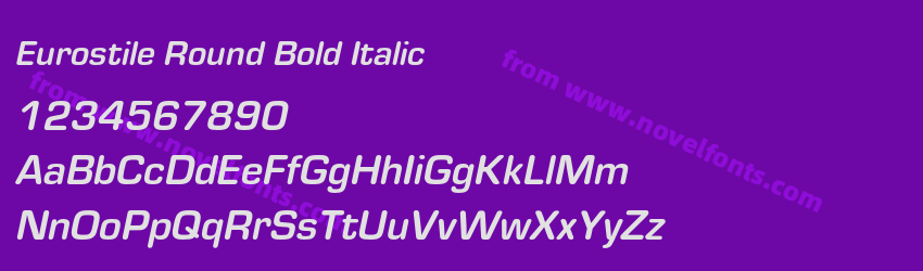 Eurostile Round Bold ItalicPreview Eurostile Round Bold ItalicPreview