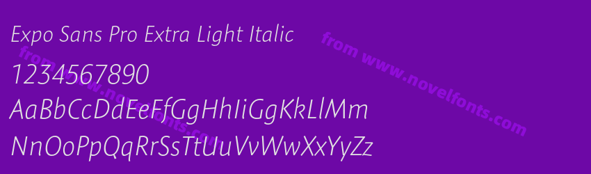 Expo Sans Pro Extra Light ItalicPreview Expo Sans Pro Extra Light ItalicPreview