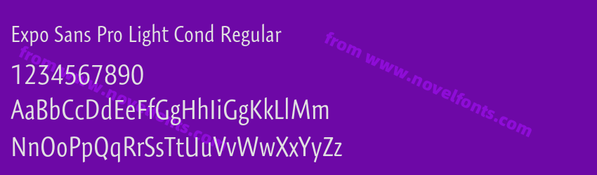 Expo Sans Pro Light Cond RegularPreview Expo Sans Pro Light Cond RegularPreview