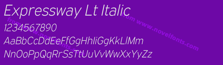 Expressway Lt ItalicPreview Expressway Lt ItalicPreview