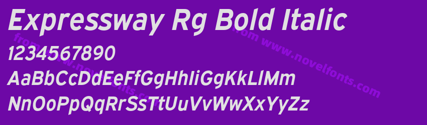 Expressway Rg Bold ItalicPreview Expressway Rg Bold ItalicPreview