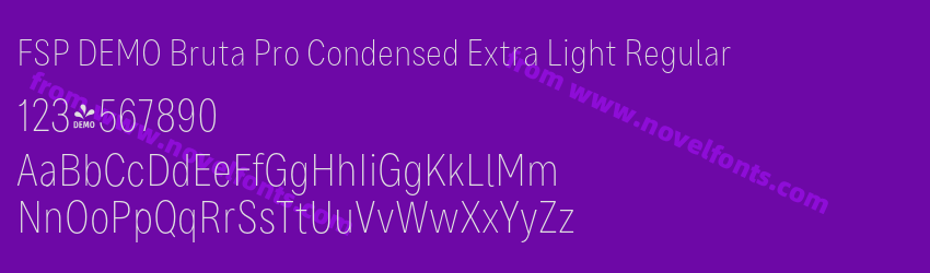 FSP DEMO Bruta Pro Condensed Extra Light RegularPreview FSP DEMO Bruta Pro Condensed Extra Light RegularPreview