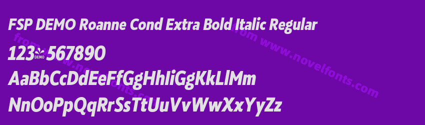 FSP DEMO Roanne Cond Extra Bold Italic RegularPreview FSP DEMO Roanne Cond Extra Bold Italic RegularPreview