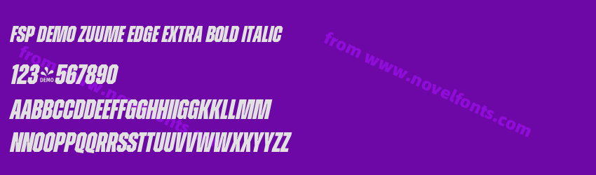 FSP DEMO Zuume Edge Extra Bold ItalicPreview FSP DEMO Zuume Edge Extra Bold ItalicPreview