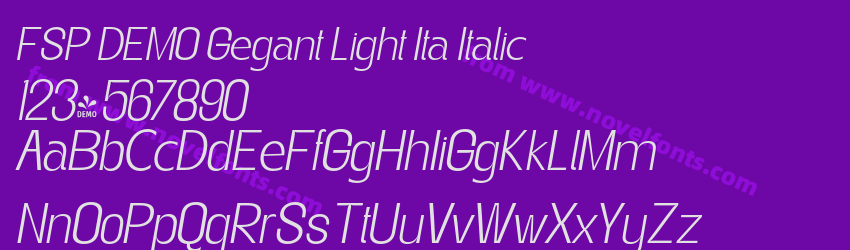 FSP DEMO Gegant Light Ita ItalicPreview FSP DEMO Gegant Light Ita ItalicPreview