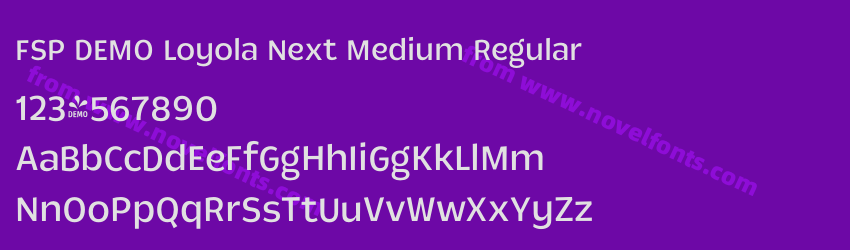 FSP DEMO Loyola Next Medium RegularPreview FSP DEMO Loyola Next Medium RegularPreview