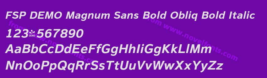 FSP DEMO Magnum Sans Bold Obliq Bold ItalicPreview FSP DEMO Magnum Sans Bold Obliq Bold ItalicPreview