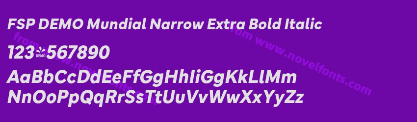 FSP DEMO Mundial Narrow Extra Bold ItalicPreview FSP DEMO Mundial Narrow Extra Bold ItalicPreview