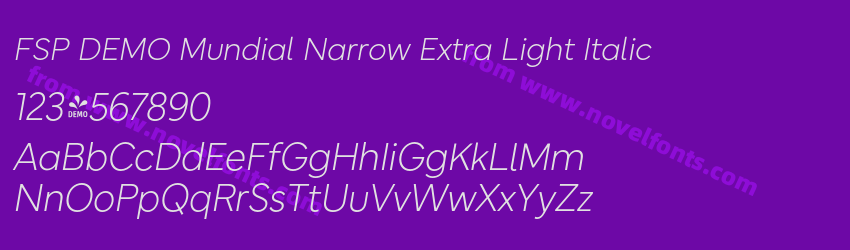 FSP DEMO Mundial Narrow Extra Light ItalicPreview FSP DEMO Mundial Narrow Extra Light ItalicPreview