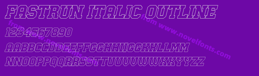 Fastrun Italic OutlinePreview Fastrun Italic OutlinePreview