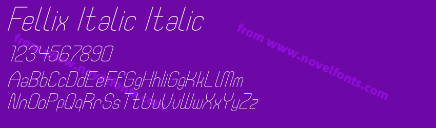 Fellix Italic ItalicPreview Fellix Italic ItalicPreview
