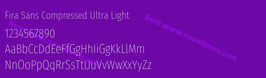 Fira Sans Compressed Ultra LightPreview Fira Sans Compressed Ultra LightPreview