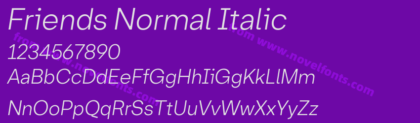 Friends Normal ItalicPreview Friends Normal ItalicPreview