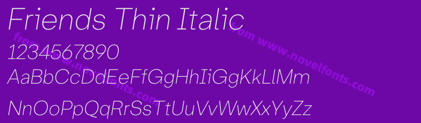 Friends Thin ItalicPreview Friends Thin ItalicPreview