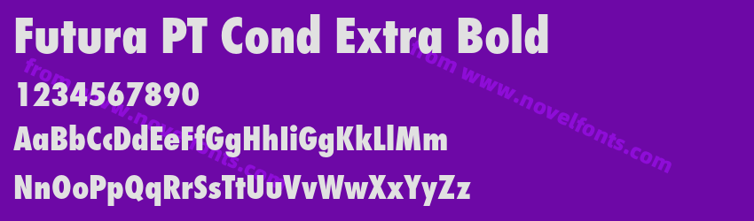 Futura PT Cond Extra BoldPreview Futura PT Cond Extra BoldPreview