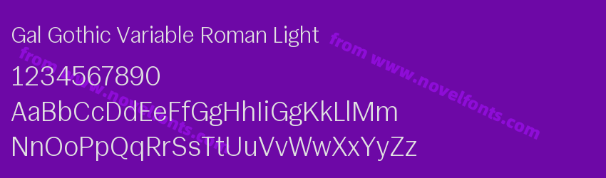 Gal Gothic Variable Roman LightPreview Gal Gothic Variable Roman LightPreview