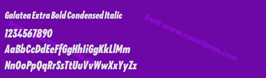Galatea Extra Bold Condensed ItalicPreview Galatea Extra Bold Condensed ItalicPreview