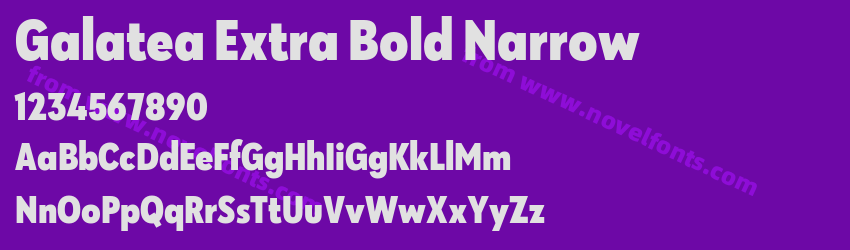 Galatea Extra Bold NarrowPreview Galatea Extra Bold NarrowPreview