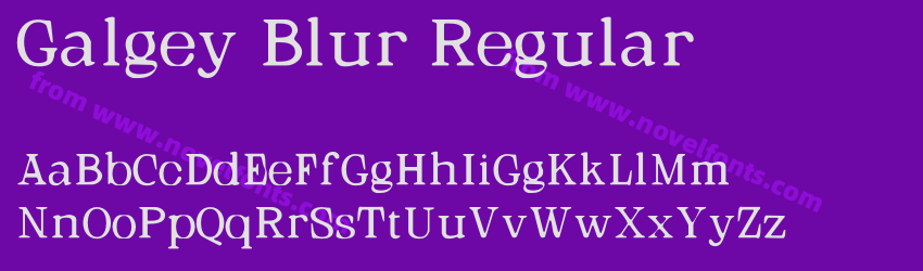 Galgey Blur RegularPreview Galgey Blur RegularPreview