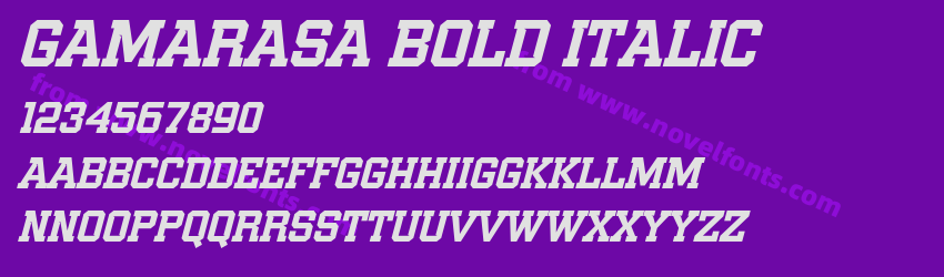 Gamarasa Bold ItalicPreview Gamarasa Bold ItalicPreview