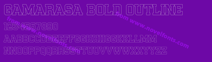 Gamarasa Bold OutlinePreview Gamarasa Bold OutlinePreview