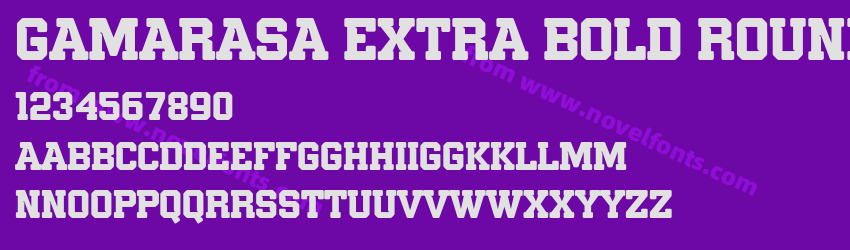 Gamarasa Extra Bold RoundPreview