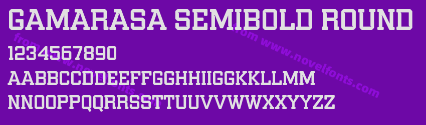 Gamarasa Semibold RoundPreview Gamarasa Semibold RoundPreview