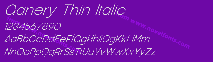 Ganery Thin ItalicPreview Ganery Thin ItalicPreview